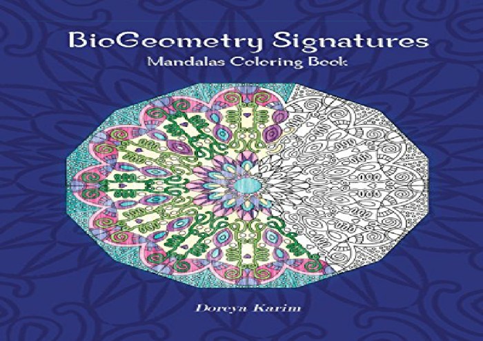 Biogeometry signatures mandalas coloring book pdf